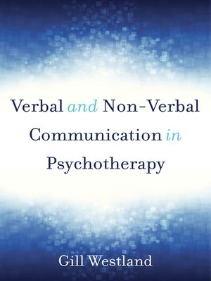 cover image of Verbal and Non-Verbal Communication in Psychotherapy